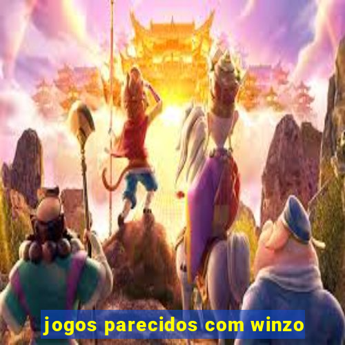 jogos parecidos com winzo